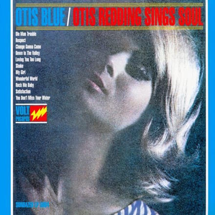 Otis Blue / Otis Redding Sings S