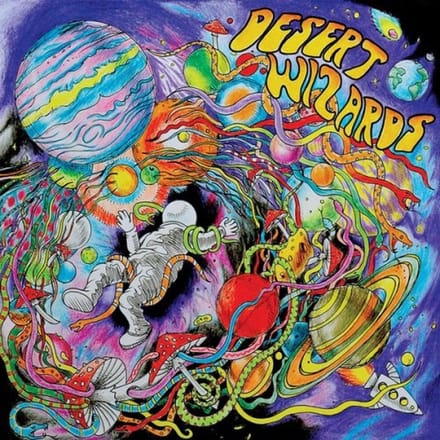 Desert Wizards - Beyond The Gates Of The Cosmic Kingdom (CD)
