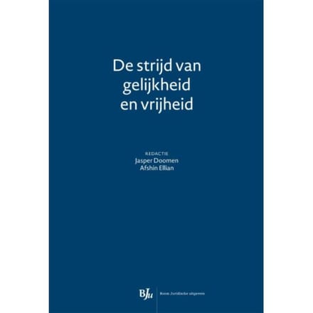 De Strijd Van Gelijkheid En Vrijheid