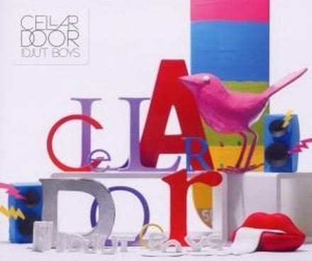 Idjut Boys - Cellar Door (CD)