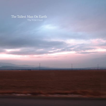 Tallest Man On Earth - The Wild Hunt (LP)