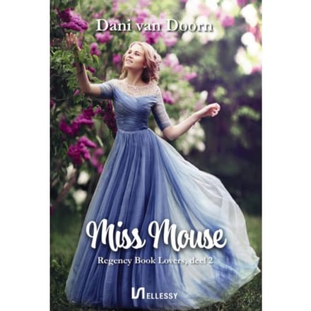 Miss Mouse En De Schotse Lord - Regency Book Lovers - Dani van Doorn