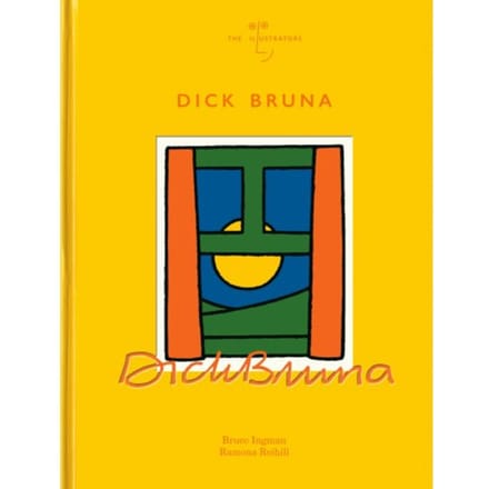 Dick Bruna - Bruce Ingman