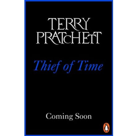 Thief Of Time - Discworld Novels - Terry Pratchett