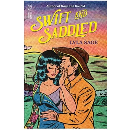 Swift And Saddled - Sage, Lyla