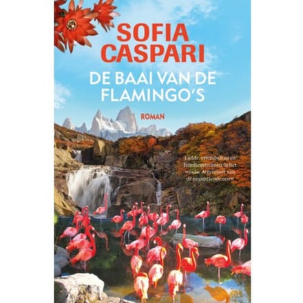 De Baai Van De Flamingo's - Verre Kusten - Sofia Caspari