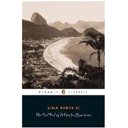The Sad End Of Policarpo Quaresma - Lima Barreto