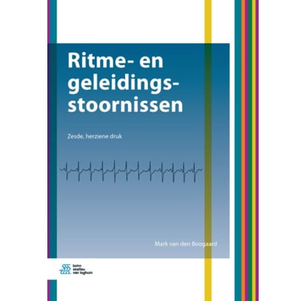 Ritme- En Geleidingsstoornissen - Mark van den Boogaard