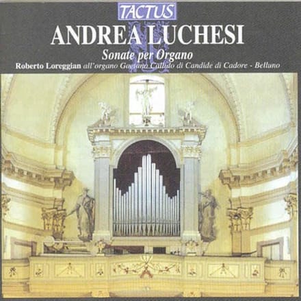 Roberto Loreggian - Luchesi: Opere Per Organo (CD)