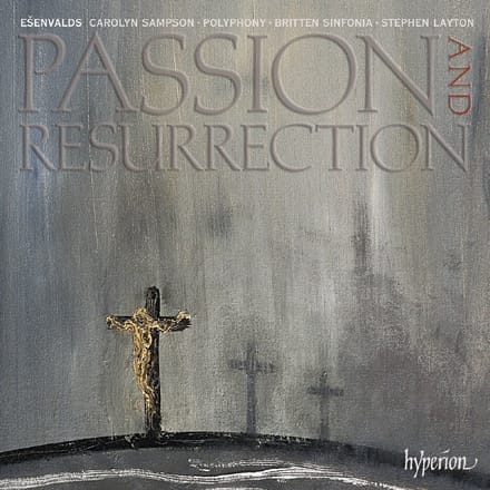 Carolyn Sampson, Polyphony, Britten Sinfonia, Stephen Layton - Passion And Resurrection (CD)