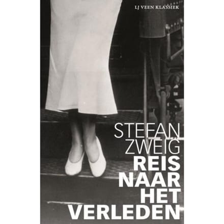 Reis Naar Het Verleden - Lj Veen Klassiek - Stefan Zweig