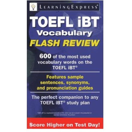 Toefl Ibt Vocabulary Flash Review - LearningExpress LLC
