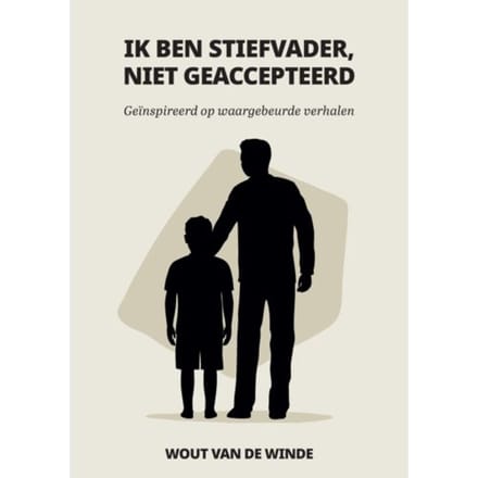 Ik Ben Stiefvader, Niet Geaccepteerd - Wout van de Winde