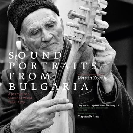 Various Artists - Sound Portraits From Bulgaria: A Journey To A Vanished World 1966-1979 (2 CD)
