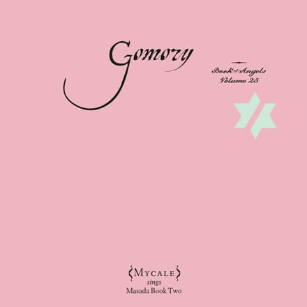 Gomory: The Book Of Angels Vol. 25