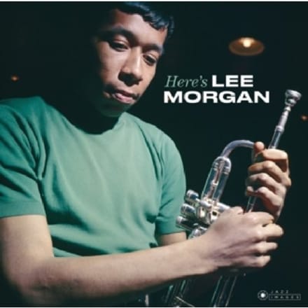 Here's Lee Morgan - Lee Morgan
