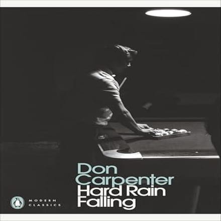 Hard Rain Falling door Don Carpenter Paperback Boek 9780241766934