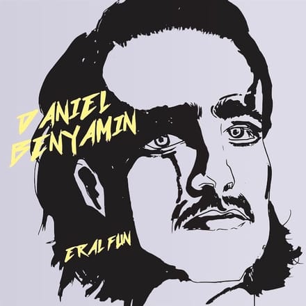 Daniel Benyamin - Eral Fun (LP)
