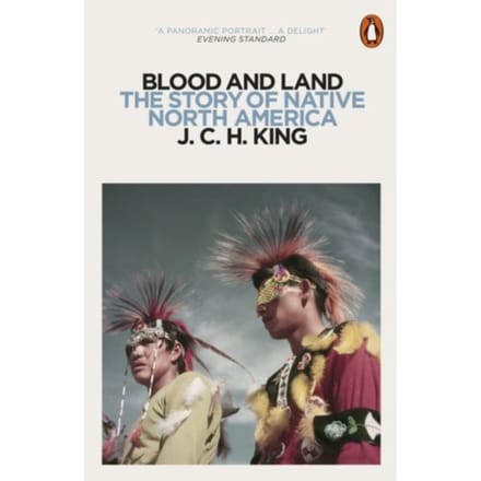 Blood And Land - J. C. H. King