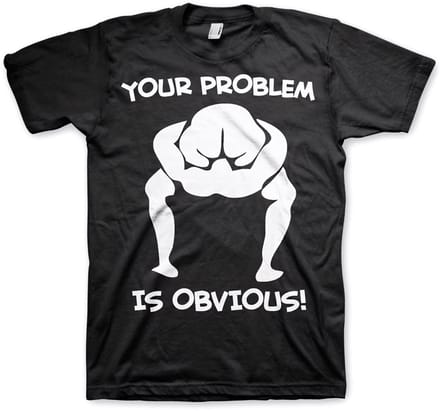 Hybris T-shirt ‘Your Problem Is Obvious’ SH-1-15704-H43-14