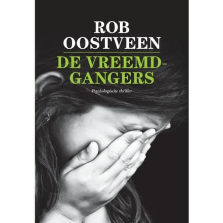De Vreemdgangers - Rob Oostveen