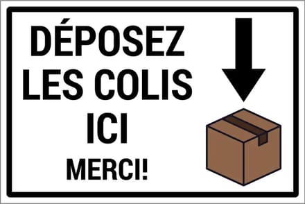 Déposez les colis ici merci sticker | 30 x 20 cm