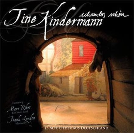 Tine Kindermann - Schamlos Schön (CD)