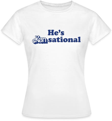 Barbie Design Met Grappige Quote He's Kensational T-Shirt Dames