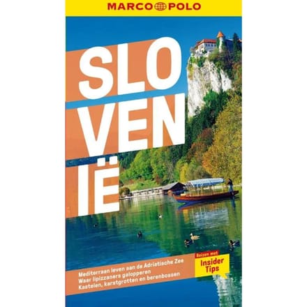 Marco Polo Nl Reisgids Slovenië - Marco Polo Nl Gids