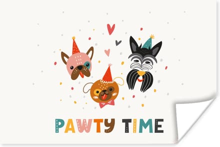 Poster Honden - Quotes - Pawty time - Spreuken - 90x60 cm