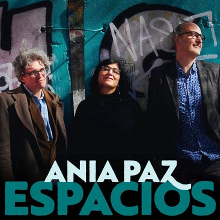 Ania Trio Paz - Espacios