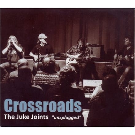 The Juke Joints - Crossroads (CD)