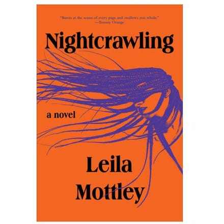 Nightcrawling - Mottley, Leila