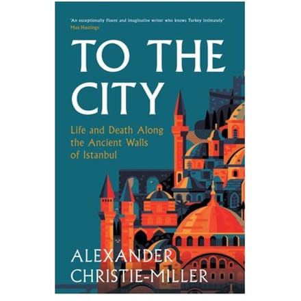 To The City - Alexander Christie-Miller