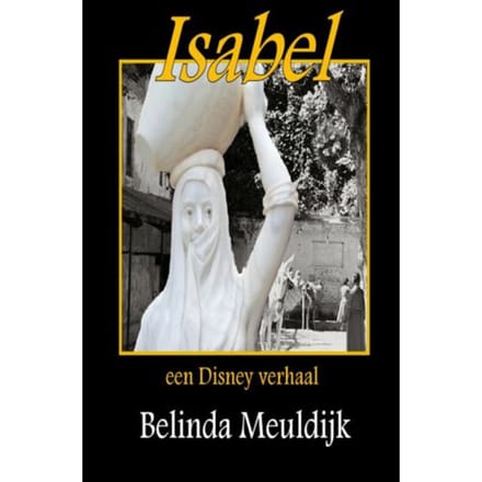 Isabel, Een Disney Verhaal - Belinda Meuldijk