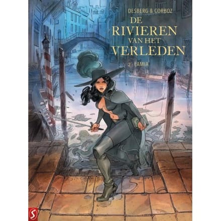 Lamia - De Rivieren Van Het Verleden - Stephen Desberg