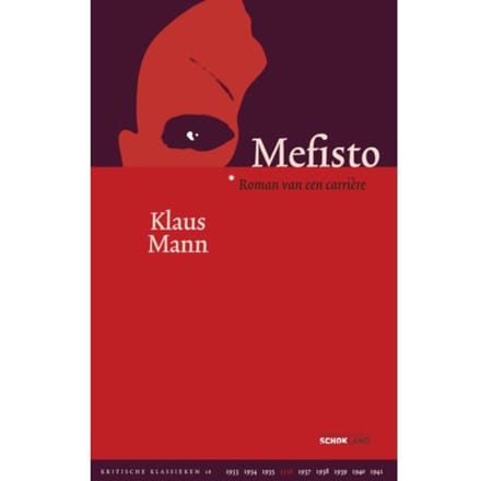 Mefisto - Kritische Klassieken - Klaus Mann