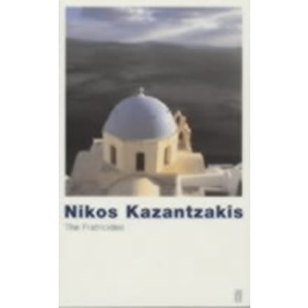 The Fratricides - Nikos Kazantzakis