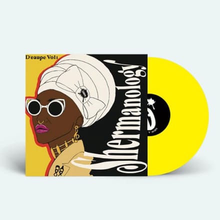 Shermanology - D'Eaupe Vol. 1