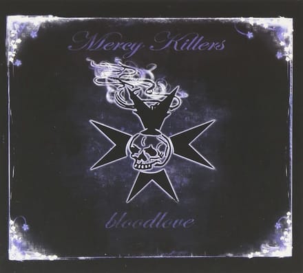 Mercy Killers - Bloodlove (CD)