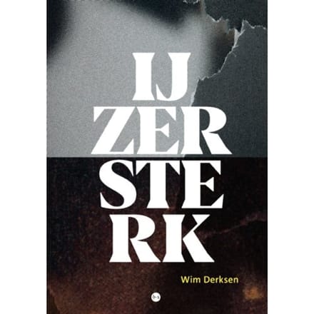 Ijzersterk - Wim Derksen