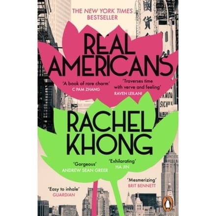 Real Americans - Rachel Khong