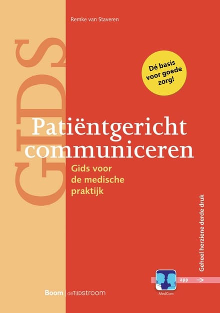 Patiëntgericht Communiceren - Remke van Staveren