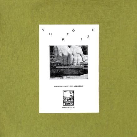 Tortoise - Rhythms, Resolutions & Clusters (LP)