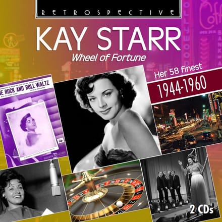 Kay Starr - Wheel Of Fortune - Her 58 Finest 1944-1960 (2 CD)