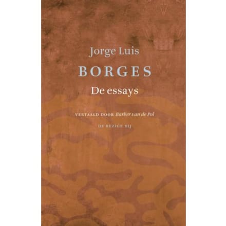 De Essays - Jorge Luis Borges