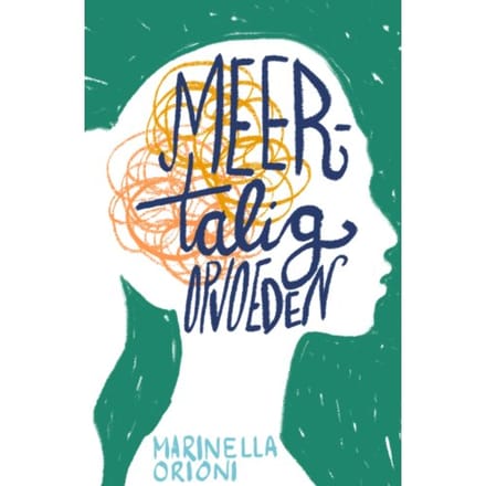 Meertalig Opvoeden - Marinella Orioni