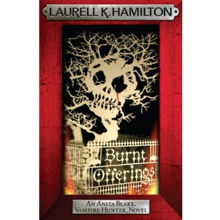 Burnt Offerings - Laurell K. Hamilton