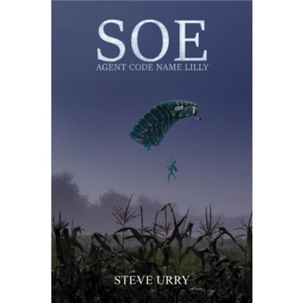 Soe Agent Code Name Lilly - Steve Urry