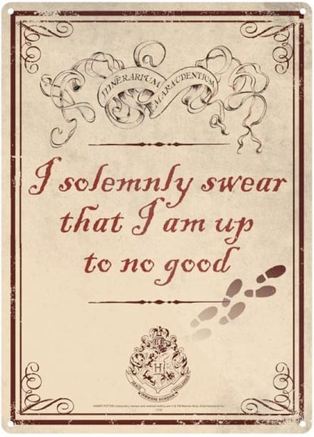 Harry Potter - I solemnly swear that I'm up to no good Small Tin Sign